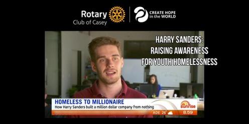 From Rags to Riches - Harry Sanders, raising awareness of Youth Homelessness ft. Lighthouse Foundation
