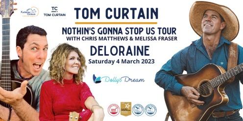 Tom Curtain Tour - DELORAINE, TAS