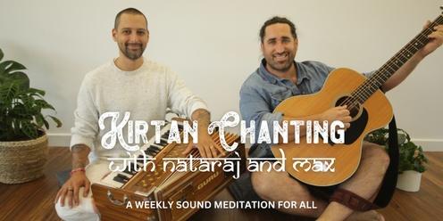 Weekly Kirtan Chanting with Nataraj and Max