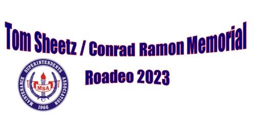 Tom Sheetz/ Conrad Ramon Memorial Roadeo 2023