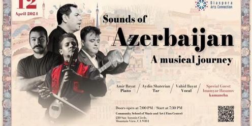 Sounds of Azerbaijan: A Musical Journey