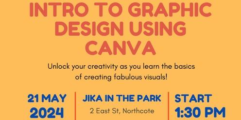 Introduction to Graphic Design with Canva May 2024