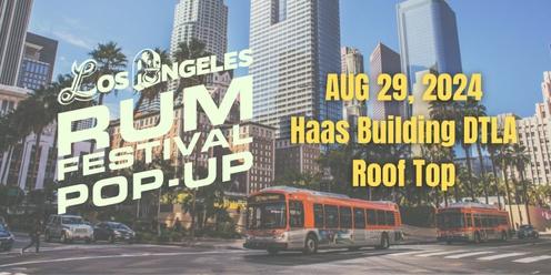 Los Angeles Rum Festival 2024 (PopUp)