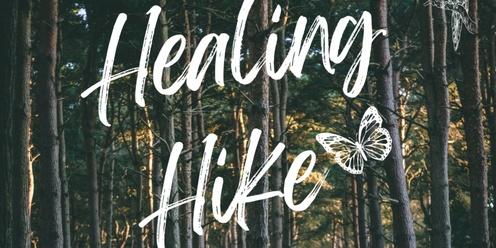 Healing Hike