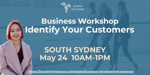 BUSINESS WORKSHOP- Identify Your Customers 
