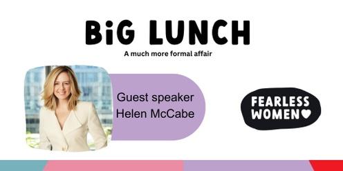 Fearless Women Big Lunch with Guest Speaker Helen McCabe