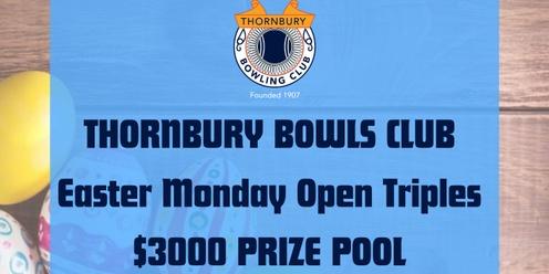 Thornbury Bowls Club Easter Monday Open Triples Tournament