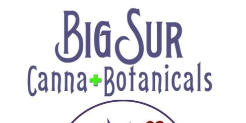 Big Sur Canna+Botanicals & AFRP