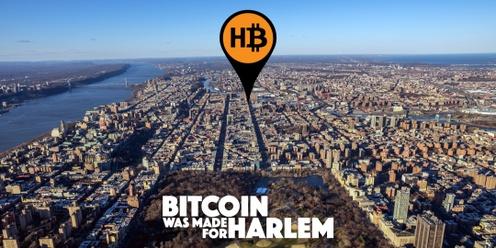 Harlem Bitcoin Community Meetup! May 14, 2024