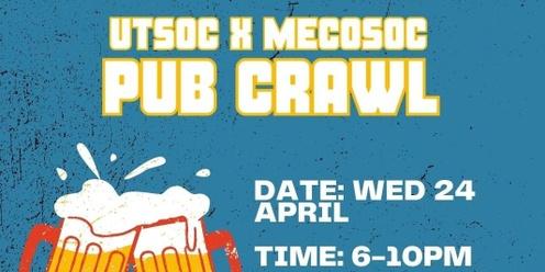 UTSoC x Mecosoc - Pub Crawl (24 April 2024)