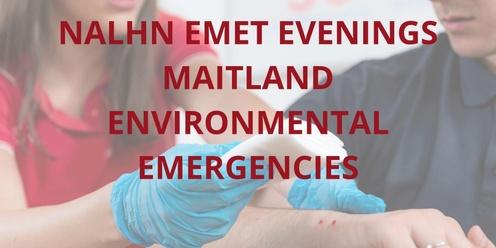 NALHN EMET Evening MAITLAND - Environmental Emergencies 