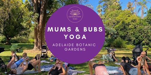 Mums and Bubs Yoga - Adelaide Botanic Gardens
