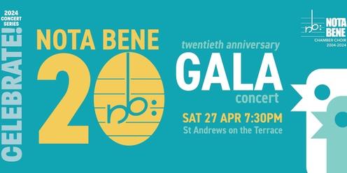 Nota Bene's 20th Anniversary Gala Concert 