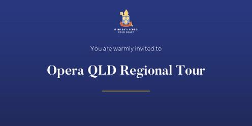 Opera QLD Regional Tour - Roma