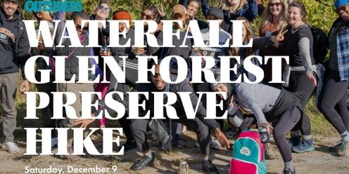 Waterfall Glen Forest Preserve Hike 