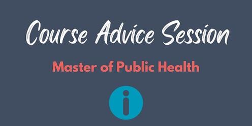 Master of Public Health: Course Advice Session 