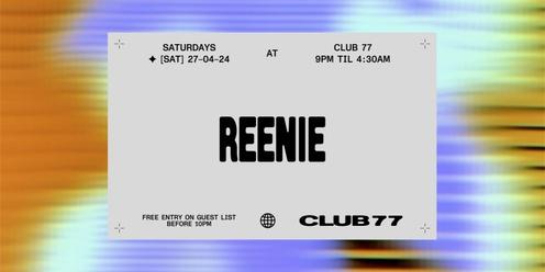 Club 77: Reenie