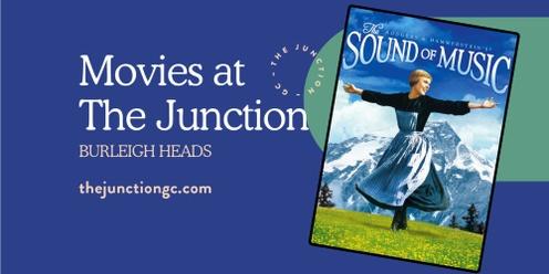 FREE Movies at The Junction - THE SOUND OF MUSIC (G)
