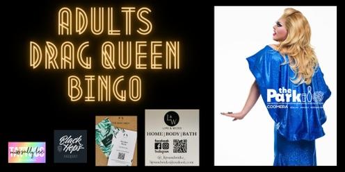 Adults Only Drag Queen Bingo - FEBRUARY