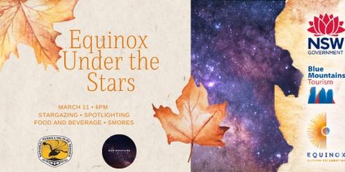 Equinox Under The Stars Opening Event