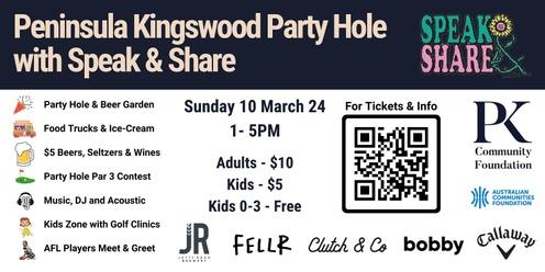 Peninsula Kingswood Party Hole partnered with Speak & Share