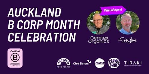 B Corp Month: We Go Beyond - Auckland Celebration 🎉