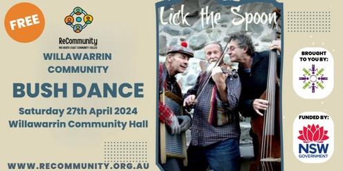 Community Bush Dance with Lick the Spoon Band | WILLAWARRIN