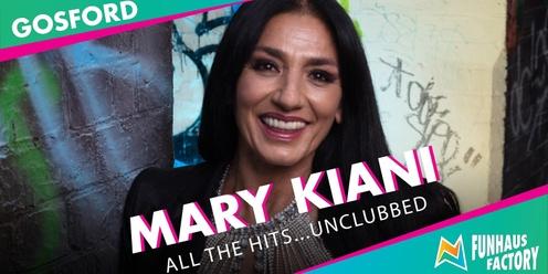 Live Music: Mary Kiani - All the hits…UnClubbed