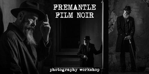 Fremantle Film Noir