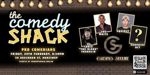The Comedy Shack: pro Comedians VIP and Booth Tickets