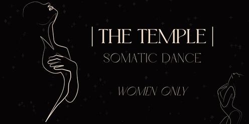 The Temple | Somatic Dance Journey | Women Only Event