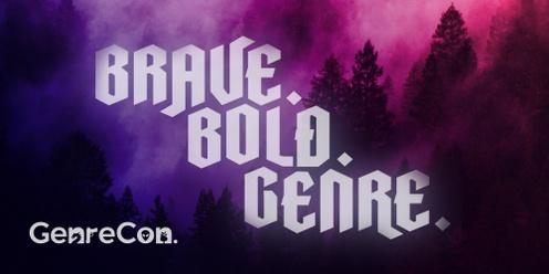 GenreCon 2024: Brave. Bold. Genre.