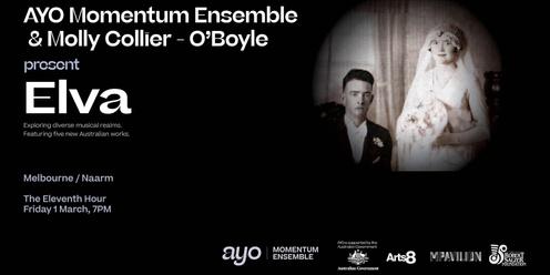 AYO Momentum Ensemble & Molly Collier - O'Boyle debut Elva