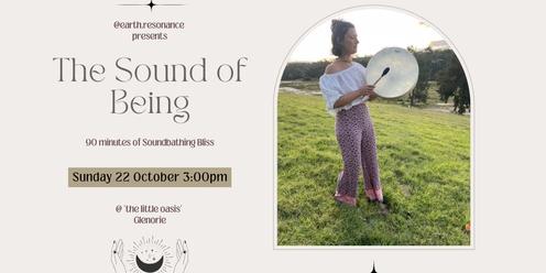 The Sound of Being ~ Soundbathing Bliss