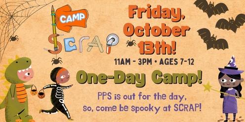 Camp SCRAP October Single-Day Camp 10/13