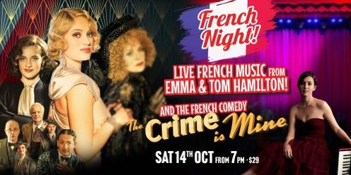 French Night with live music from Emma & Tom Hamilton & film 'The Crime Is Mine'