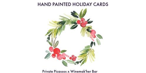 Hand Painted Holiday Cards - Watercolor Workshop