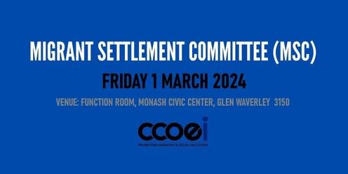 Migrant Settlement Committee Meeting - 1 March 2024