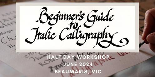 Beginner's Guide to Italic Calligraphy