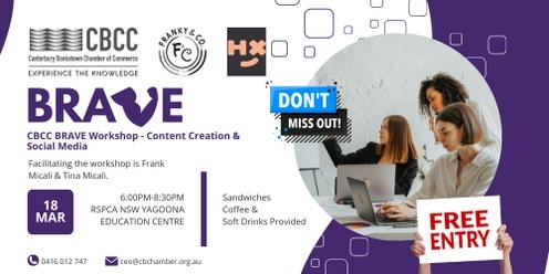 CBCC BRAVE Workshop - Content Creation & Social Media