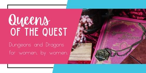 Queens of the Quest |  D&D for women
