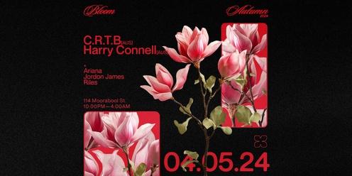 Bloom ▬ C.R.T.B [AUS] & Harry Connell [AUS]