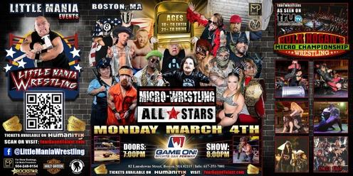 Boston, MA -- Micro-Wrestling All * Stars: ROUND 2! Little Mania Creates Chaos in the Club!