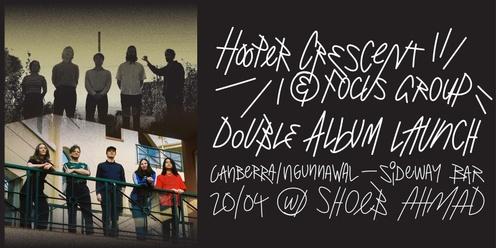 sideway // Focus Group & Hooper Crescent - Double Album Launch w/ Shoeb Ahmad
