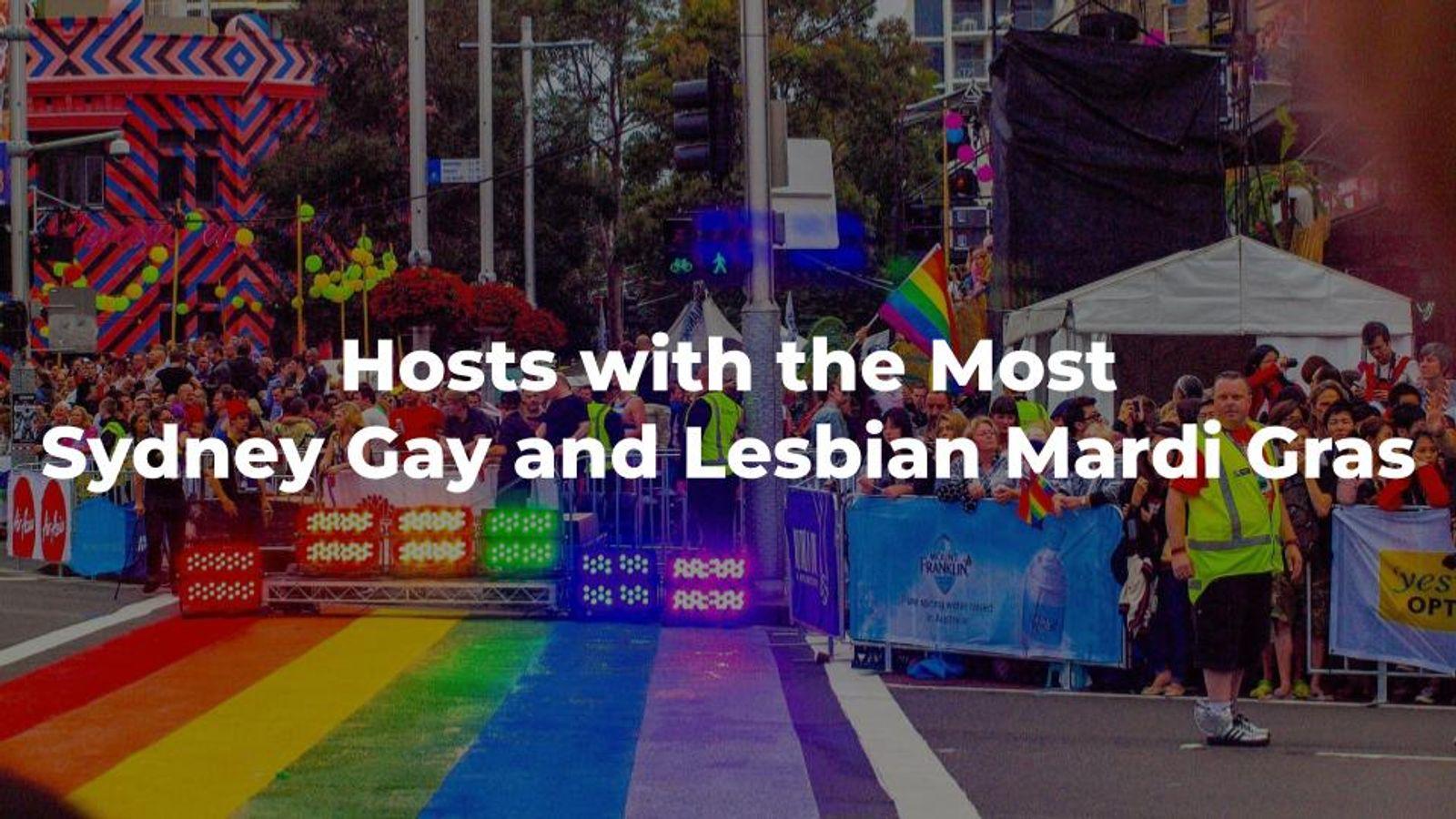 Host with the Most - Sydney Gay and Lesbian Mardi Gras